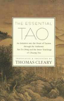 9780062502162-0062502166-The Essential Tao : An Initiation into the Heart of Taoism Through the Authentic Tao Te Ching and the Inner Teachings of Chuang-Tzu