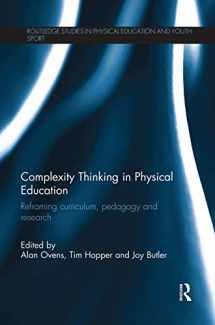 9780415645171-0415645174-Complexity Thinking in Physical Education (Routledge Studies in Physical Education and Youth Sport)