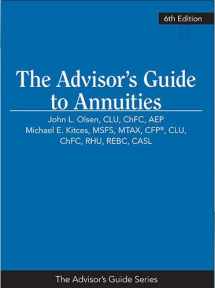 9781954096448-1954096445-The Advisor’s Guide to Annuities, 6th Edition