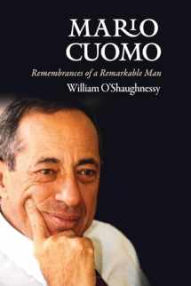 9780823274260-0823274268-Mario Cuomo: Remembrances of a Remarkable Man