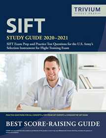 9781635306835-1635306833-SIFT Study Guide 2020-2021: SIFT Exam Prep and Practice Test Questions for the U.S. Army's Selection Instrument for Flight Training Exam