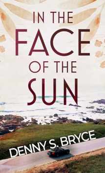 9781432898571-1432898574-In the Face of the Sun (Thorndike Press Large Print Black Voices)