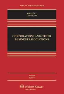 9781454837626-1454837624-Corporations & Other Business Associations: Cases & Materials, Seventh Edition (Aspen Casebook)