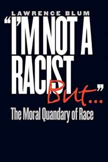 9780801488153-080148815X-"I'm Not a Racist, But...": The Moral Quandary of Race