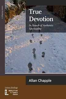 9781906327279-1906327270-True Devotion: In Search of Authentic Spirituality