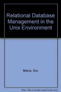 9780137718337-0137718330-Relational Database Management in the Unix Environment
