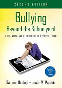 9781483349930-1483349934-Bullying Beyond the Schoolyard: Preventing and Responding to Cyberbullying