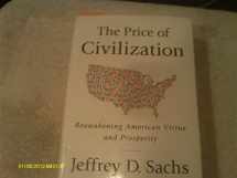 9781400068418-140006841X-The Price of Civilization: Reawakening American Virtue and Prosperity