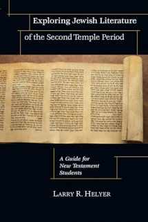 9780830826780-0830826785-Exploring Jewish Literature of the Second Temple Period: A Guide for New Testament Students (Christian Classics Bible Studies)