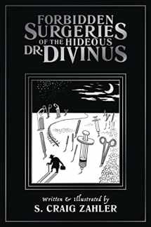 9781942801054-194280105X-Forbidden Surgeries of the Hideous Dr. Divinus