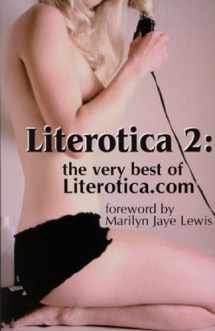 9781892723178-1892723174-Literotica 2: The Very Best of Literotica.com