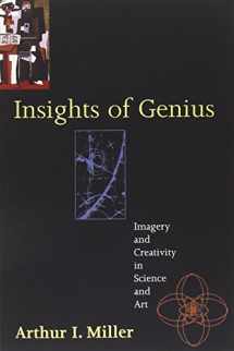9780262631990-0262631997-Insights of Genius: Imagery and Creativity in Science and Art