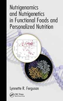 9781439876800-1439876800-Nutrigenomics and Nutrigenetics in Functional Foods and Personalized Nutrition