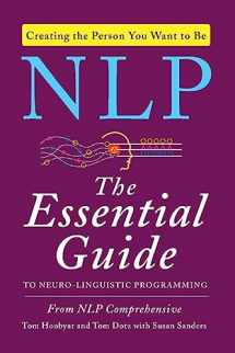 9780062083616-0062083619-NLP: The Essential Guide to Neuro-Linguistic Programming