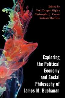 9781786605610-1786605619-Exploring the Political Economy and Social Philosophy of James M. Buchanan (Economy, Polity, and Society)