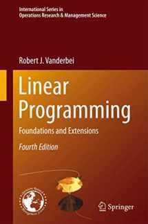 9781461476290-1461476291-Linear Programming: Foundations and Extensions (International Series in Operations Research & Management Science (196))