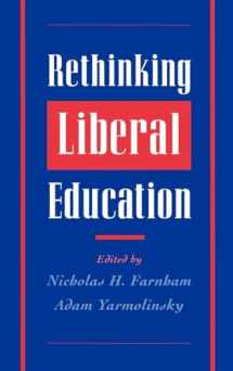 9780195097726-0195097726-Rethinking Liberal Education