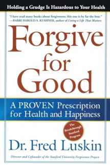 9780062517210-006251721X-Forgive for Good: A Proven Prescription for Health and Happiness
