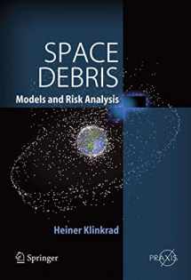 9783540254485-354025448X-Space Debris: Models and Risk Analysis (Springer Praxis Books)