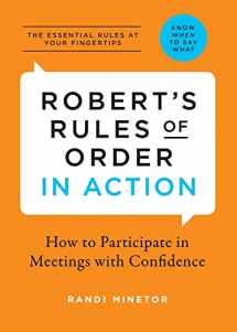 9781623156213-1623156211-Robert's Rules of Order in Action: How to Participate in Meetings with Confidence