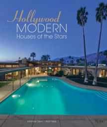 9780847862795-0847862798-Hollywood Modern: Houses of the Stars: Design, Style, Glamour