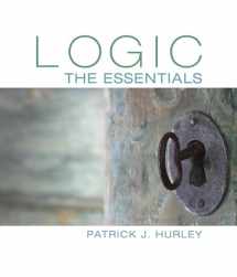 9781305070929-1305070925-Logic: The Essentials