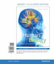 9780134154008-0134154002-Human Biology: Concepts and Current Issues