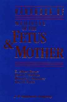 9780397513475-039751347X-Handbook of the Medicine of the Fetus & Mother