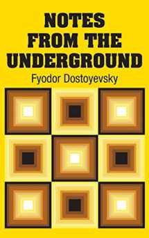 9781731701367-1731701365-Notes from the Underground