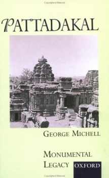 9780195656510-0195656512-Pattadakal (Monumental Legacy)