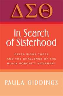 9780688135096-0688135099-In Search of Sisterhood: Delta Sigma Theta and the Challenge of the Black Sorority Movement