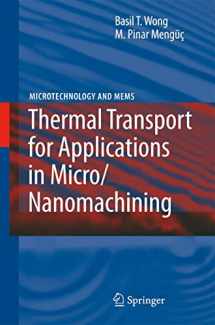 9783540736059-3540736050-Thermal Transport for Applications in Micro/Nanomachining (Microtechnology and MEMS)