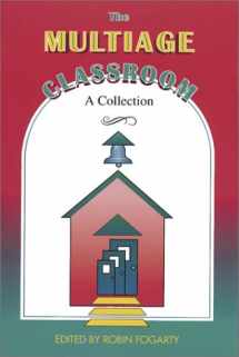 9780932935717-0932935710-The Multiage Classroom: A Collection