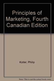 9780136792673-0136792677-Principles of Marketing, Fourth Canadian Edition (4th Edition)