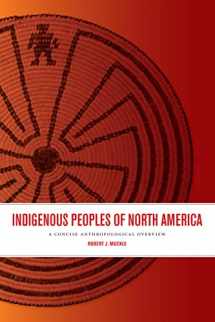 9781442603561-1442603569-Indigenous Peoples of North America: A Concise Anthropological Overview