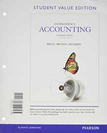 9780133451221-0133451224-Horngren's Accounting, The Financial Chapters, Student Value Edition and NEW MyAccountingLab with Pearson eText -- Access Card Package (10th Edition)