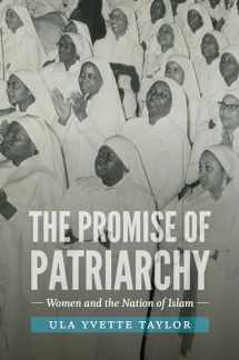 9781469633930-1469633930-The Promise of Patriarchy: Women and the Nation of Islam (John Hope Franklin Series in African American History and Culture)