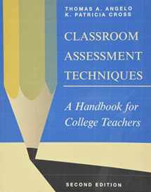 9781555425005-1555425003-Classroom Assessment Techniques: A Handbook for College Teachers
