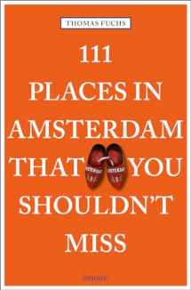 9783740800239-3740800232-111 Places in Amsterdam That You Shouldn't Miss