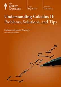 9781598039566-1598039563-Understanding Calculus II: Problems, Solutions, and Tips