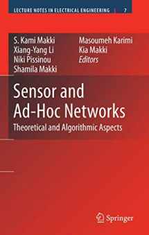 9781441945884-1441945881-Sensor and Ad-Hoc Networks: Theoretical and Algorithmic Aspects (Lecture Notes in Electrical Engineering, 7)