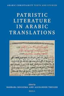9789004414945-9004414940-Patristic Literature in Arabic Translations (Arabic Christianity Texts and Studies, 2) (English and Arabic Edition)