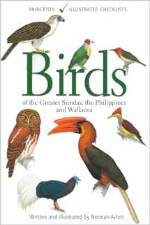 9780691180625-0691180628-Birds of the Greater Sundas, the Philippines, and Wallacea (Princeton Illustrated Checklists)