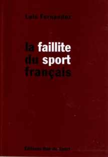 9782846530453-2846530459-La faillite du sport français