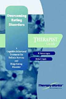 9780158131740-0158131746-Overcoming Eating Disorders (Therapy Works)