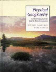 9780801602986-080160298X-Physical geography: An introduction to earth environments