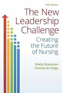 9780803657663-0803657668-The New Leadership Challenge: Creating the Future of Nursing