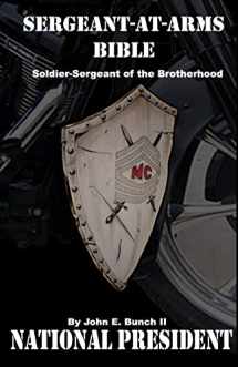 9780997432220-0997432225-Sergeant-at-Arms Bible: Soldier-Sergeant of the Brotherhood (Motorcycle Clubs Bible - How to Run Your MC)