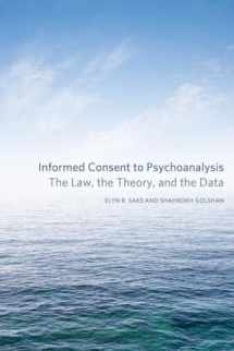 9780823249763-082324976X-Informed Consent to Psychoanalysis: The Law, the Theory, and the Data (Psychoanalytic Interventions)