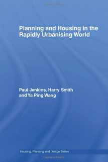 9780415357968-0415357969-Planning and Housing in the Rapidly Urbanising World (Housing, Planning and Design Series)